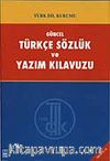 Güncel Türkçe Sözlük ve Yazım Kılavuzu (Yoğun Disk)