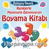 Renklerle Matematik Öğreniyorum Boyama Kitabı