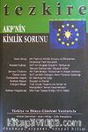 Tezkire AKP'nin Kimlik Sorunu / Sayı:41 Kasım Aralık Ocak 2005
