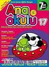Ana Okulu 17 / Anne Çocuk Eğitim Dergisi