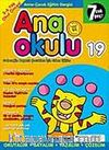 Ana Okulu 19 / Anne Çocuk Eğitim Dergisi