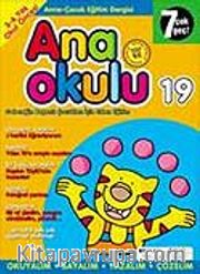 Ana Okulu 19 / Anne Çocuk Eğitim Dergisi