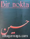 Bir Nokta/Aylık Edebiyat Dergisi/Yıl: 7/Sayı: 72 Ocak 2008