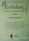 Sayı:24/2007-Kebikeç-İnsan Bilimleri İçin Kaynak Araştırmaları Dergisi