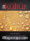 Kültür Sayı:9 Kış 2007 & Üç Aylık Kültür Sanat Araştırma Dergisi