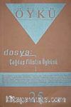 Yıl:4 Sayı:25-Şubat-Mart 2008-Hece Öykü İki Aylık Öykü Dergisi