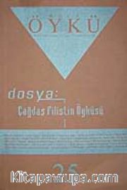 Yıl:4 Sayı:25-Şubat-Mart 2008-Hece Öykü İki Aylık Öykü Dergisi
