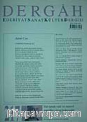 Mart 2008, Sayı 217, Cilt XVIII / Dergah Edebiyat Sanat Kültür Dergisi