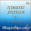 İçimdeki Yolculuk-1 (5 Cd) Sesli Kitap-M. Fatih Koçak