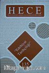 Sayı:135 Mart 2008 Hece Aylık Edebiyat Dergisi