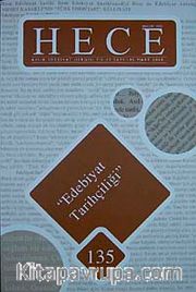 Sayı:135 Mart 2008 Hece Aylık Edebiyat Dergisi