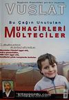 Yıl:7Sayı:80 Şubat 2008 Aylık Eğitim ve Kültür Dergisi