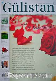 Gülistan/İlim Fikir ve Kültür Dergisi/Yıl:10/Sayı:88 Nisan 2008