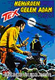Aylık Tex Sayı: 76 Nehirden Gelen Adam