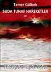 Suda Tuhaf Hareketler