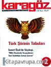 Karagöz Şiir ve Temaşa Dergisi / Nisan-Mayıs 2008 Yıl.1 Sayı.2