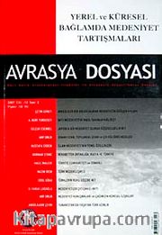 Avrasya Dosyası Cilt:13 Sayı:2 2007