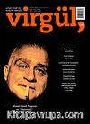 Mayıs 2008 Sayı 118 / Virgül Aylık Kitap ve Eleştiri Dergisi