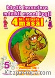 Küçük Hanımlara Müzikli Masal Keyfi-5 (Cd Ekli)