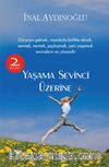 Yaşama Sevinci Üzerine