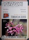 Yüzakı Aylık Edebiyat, Kültür, Sanat, Tarih ve Toplum Dergisi/ Sayı:37 Yıl:Mart 2008