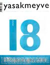 yasakmeyve / Ocak - Şubat 2006 / Sayı: 18