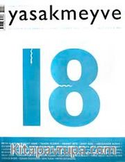 yasakmeyve / Ocak - Şubat 2006 / Sayı: 18
