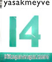 yasakmeyve / Mayıs - Haziran 2005 / Sayı: 14