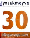 yasakmeyve / Ocak - Şubat 2008 / Sayı: 30