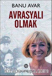 Avrasyalı Olmak