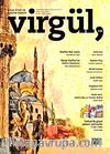 Haziran 2008 Sayı 119 / Virgül Aylık Kitap ve Eleştiri Dergisi