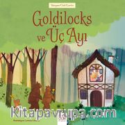 Goldilocks ve Üç Ayı