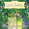 Gizli Bahçe 