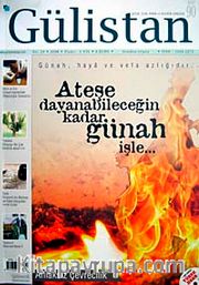 Gülistan/İlim Fikir ve Kültür Dergisi/Yıl:10/Sayı:90 Haziran 2008