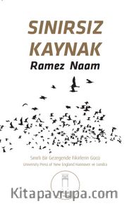 Sınırsız Kaynak <br /> Sınırlı Bir Gezegende Fikirlerin Gücü