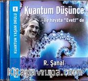 Kuantum Düşünce ile Hayata "Evet!" De (Cd)