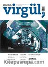 Temmuz-Ağustos 2008 Sayı 120-121 / Virgül Aylık Kitap ve Eleştiri Dergisi