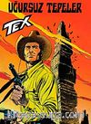 Aylık Tex Sayı:79 Uğursuz Tepeler