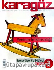 Karagöz Şiir ve Temaşa Dergisi Haziran-Temmuz Ağustos Sayı:3