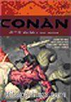 Conan Toplama Cilt:4 / Ölüler Salonu ve Diğer Hikayeler
