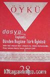 Yıl:5 Sayı:28-Ağustıos-Eylül 2008-Hece Öykü İki Aylık Öykü Dergisi