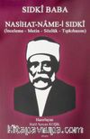 Sıdki Baba Nasihat-name-i Sıdki (İnceleme-Metin-Sözlük-Tıpkıbasım)