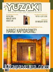 Yüzakı Aylık Edebiyat, Kültür, Sanat, Tarih ve Toplum Dergisi/ Sayı:42 Yıl: Ağustos 2008