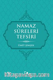 Namaz Sureleri Tefsiri