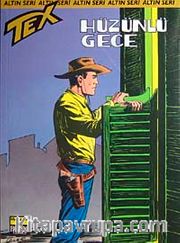 Altın Tex Sayı: 57 Hüzünlü Gece