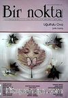 Bir Nokta / Aylık Edebiyat Dergisi / Yıl: 8 / Sayı: 80 Eylül 2008