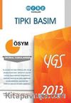 YGS 2013 Tıpkı Basım ÖSYM Deneme