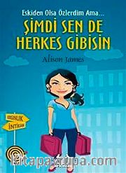 Şimdi Sen de Herkes Gibisin <br /> Eskiden Olsa Özlerdim Ama