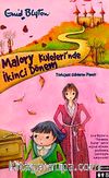 Malory Kuleleri'nde İkinci Dönem