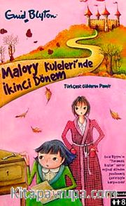 Malory Kuleleri'nde İkinci Dönem
